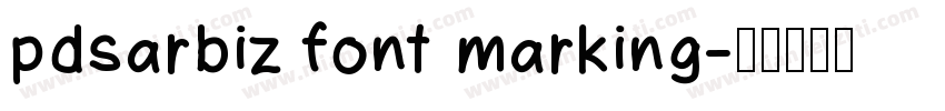 pdsarbiz font marking字体转换
